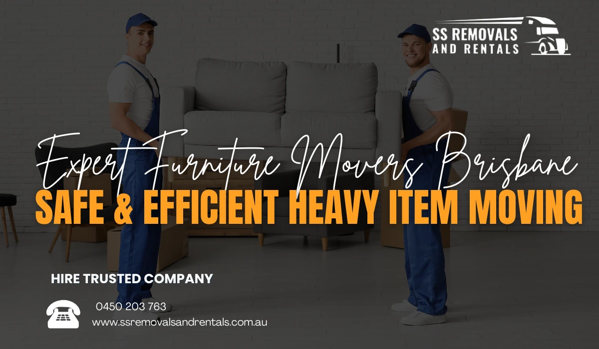 Expert Furniture Movers Brisbane - Safe & Efficient Heavy Item Moving